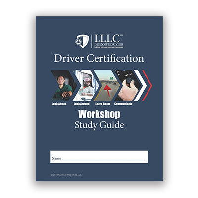 LLLC Driver Certification Workshop Study Guide